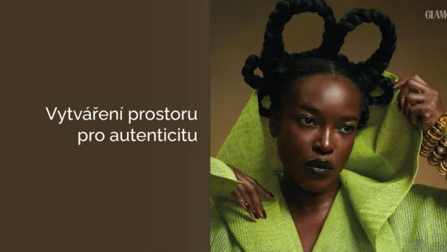 Vytváření prostoru pro autenticitu